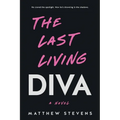 The Last Living Diva - Paperback
