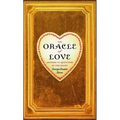 The Oracle of Love: Answers to Questions of the Heart - Paperback