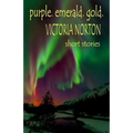 purple. emerald. gold. - Paperback