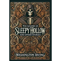 The Legend of Sleepy Hollow and Other Stories (Collector's Edition) (Laminated Hardback with Jacket) - Hardcover
