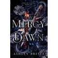 The Mercy of Dawn - Paperback