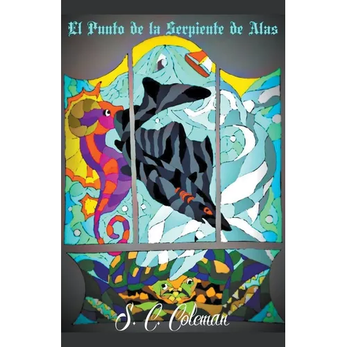 El Punto de la Serpiente de Alas - Paperback