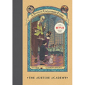 A Series of Unfortunate Events #5: The Austere Academy - Hardcover