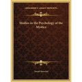 Studies in the Psychology of the Mystics - Hardcover
