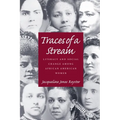 Traces Of A Stream: Literacy and Social Change Among African American Women - Paperback