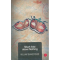 Much Ado About Nothing - Paperback