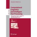 Computational Linguistics and Intelligent Text Processing: 20th International Conference, Cicling 2019, La Rochelle, France, April 7-13, 2019, Revised - Paperback