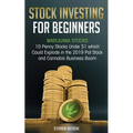 Stock Investing for Beginners: Marijuana Stocks - 10 Penny Stocks Under $1 which Could Explode in the 2019 Pot Stock and Cannabis Business Boom - Paperback