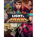 Light & Shade for Characters - Paperback