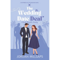 The Wedding Date Deal: A Sweet Romantic Comedy (Boyfriend in the Bargain Book 1) - Paperback
