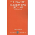 The Economic History of Italy 1860-1990 ' Recovery After Decline ' - Paperback