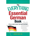 The Everything Essential German Book: All You Need to Learn German in No Time - Paperback