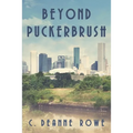 Beyond Puckerbrush - Paperback