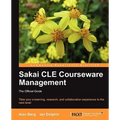 Sakai Cle Courseware Management: The Official Guide - Paperback