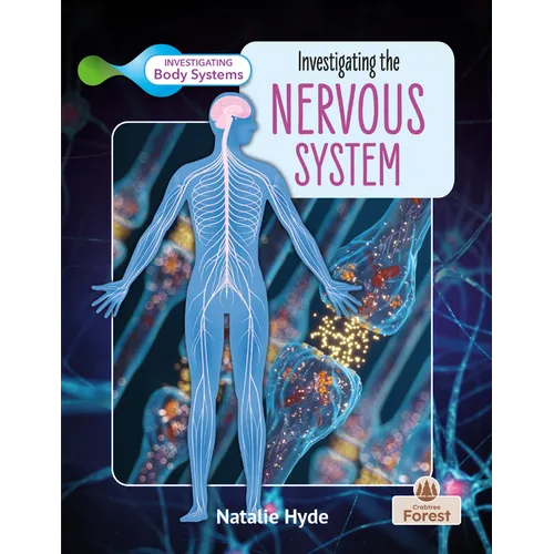 Investigating the Nervous System - Library Binding