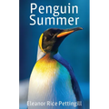 Penguin Summer: An Adventure with the Birds of the Falkland Islands - Paperback