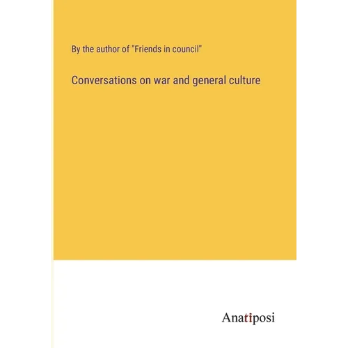 Conversations on war and general culture - Paperback