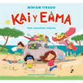 Kai Y Emma: Unas Vacaciones Intensas / Kai and Emma 2: An Intense Vacation - Hardcover