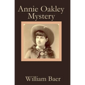 Annie Oakley Mystery - Paperback