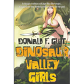 Dinosaur Valley Girls" - Paperback