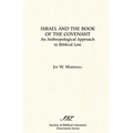 Israel and the Book of the Covenant: An Anthropological Approach to Biblical Law - Paperback