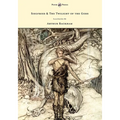 Siegfried & The Twilight of the Gods - The Ring of the Nibelung - Volume II - Illustrated by Arthur Rackham - Hardcover