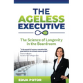 The Ageless Executive - Paperback