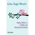 Wise Single Parents - Paperback