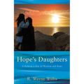 Hope's Daughters: A Helping a Day of Wisdom and Hope - Hardcover