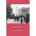 Intimate Power: Autobiography of a City - Paperback