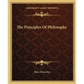 The Principles Of Philosophy - Paperback