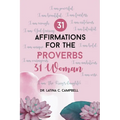 31 Affirmations For The Proverbs 31 Woman - Paperback