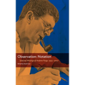 Observation: Notation: Selected Writings of Andrew Forge, 1955-2002 - Paperback