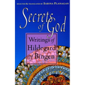 Secrets of God: Writings of Hildegard of Bingen - Paperback