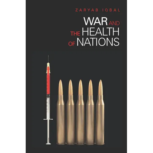 War and the Health of Nations - Hardcover