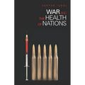 War and the Health of Nations - Hardcover