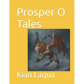 Prosper O Tales - Paperback
