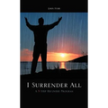 I Surrender All: A 5 Step Recovery Program - Hardcover