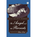 The Angel and the Perverts - Paperback