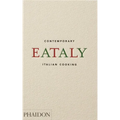 Eataly: Contemporary Italian Cooking - Hardcover