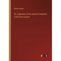 Six Judgments of the Judicial Committee of the Privy Council - Paperback