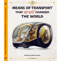 Means of Transport That Almost Changed the World - Hardcover