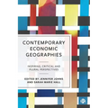 Contemporary Economic Geographies: Inspiring, Critical and Plural Perspectives - Paperback