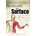 Beneath the Surface - Paperback