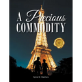 A Precious Commodity - Paperback
