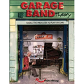 Garage Band Theory: music theory-learn to read & play by ear, tab & notation for guitar, mandolin, banjo, ukulele, piano, beginner & advanced lessons, - Paperback