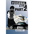 Personal War Part 2 - Paperback
