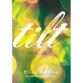 Tilt - Hardcover