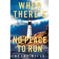 When There's No Place to Run - Paperback