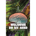 Welcome To My Mind: Rap Short Story Verses - Paperback